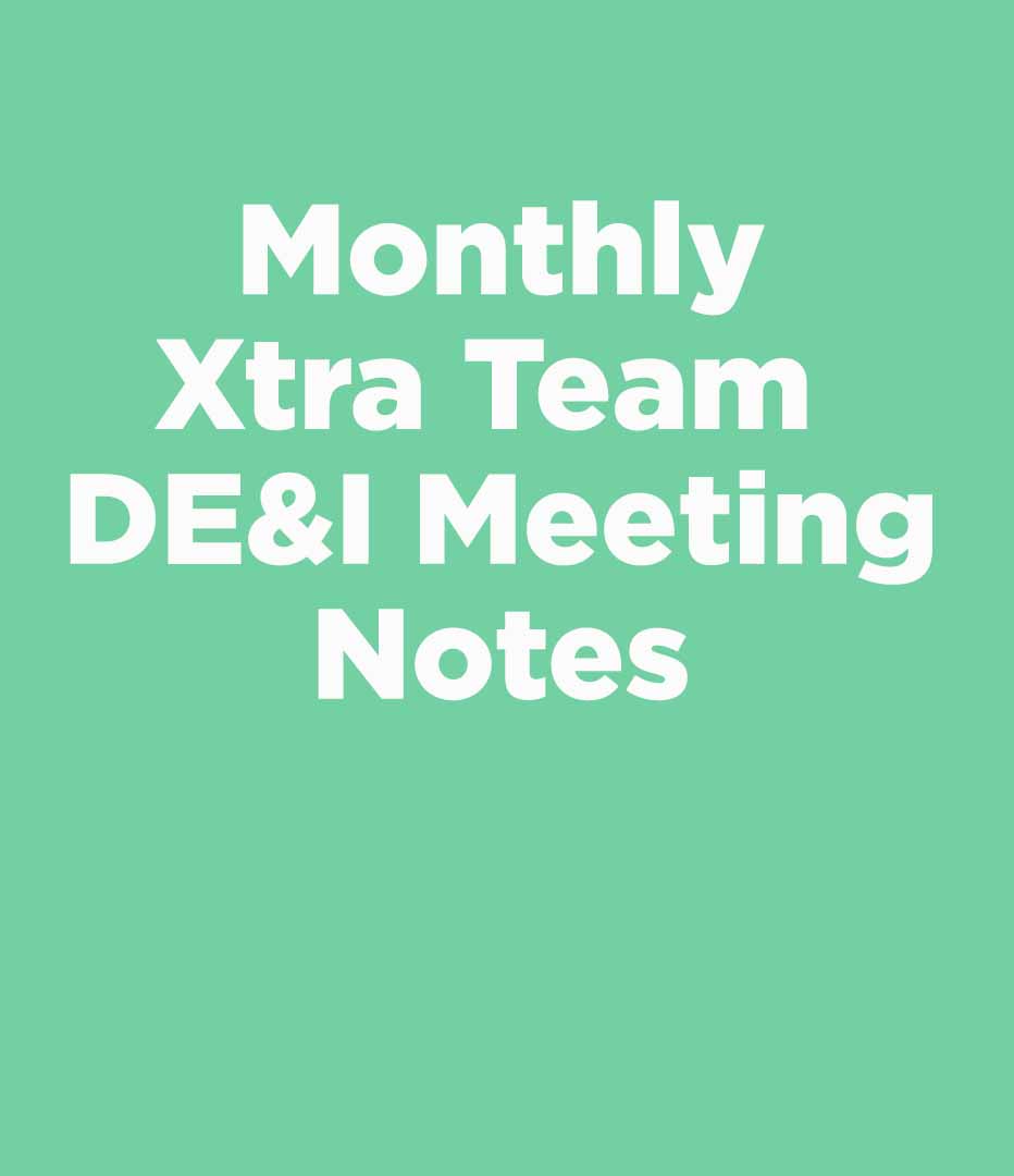 Xtracycle DE&I Meeting Notes